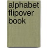 Alphabet Flipover Book door Kate Ruttle