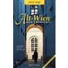 Alt-Wien neu entdeckt! by Johann Szegö