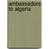 Ambassadors To Algeria