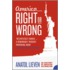 America Right Or Wrong