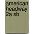 American Headway 2a Sb