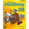American Headway 2b Sb by Liz Soars