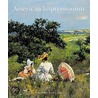 American Impressionism door William H. Gerdts