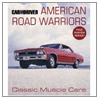 American Road Warriors door Car and Driver