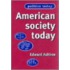 American Society Today