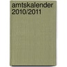 Amtskalender 2010/2011 door Onbekend