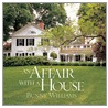 An Affair with a House door Christine Pittel