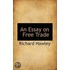 An Essay On Free Trade