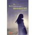 In het moment