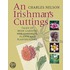 An Irishman's Cuttings