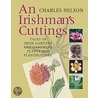 An Irishman's Cuttings door Charles Nelson