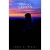 An Orphan's Safe Haven by James L. Teeter