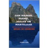 San Manuel Bueno, heilige en martelaar