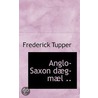 Anglo-Saxon Dag-Mal .. by Frederick Tupper