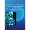 Animal Cell Technology door Marilyn Butler