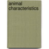 Animal Characteristics by Sue Barraclough