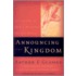 Announcing The Kingdom