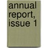 Annual Report, Issue 1