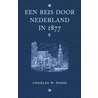 Een reis door Nederland in 1877