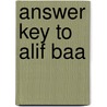Answer Key to Alif Baa door Mahmoud Al-Batal