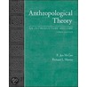 Anthropological Theory by Rjon Mcgee