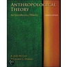 Anthropological Theory door Richard Warms