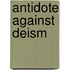 Antidote Against Deism
