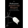 Antonius und Kleopatra door Shakespeare William Shakespeare