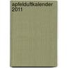 Apfelduftkalender 2011 door Onbekend