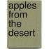 Apples From The Desert
