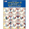 Applique Quilt Revival door Nancy Mahoney