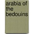 Arabia Of The Bedouins
