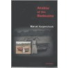 Arabia Of The Bedouins by Marcel Kurpershoek