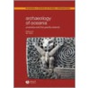 Archaeology of Oceania by Ian Lilley