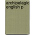 Archipelagic English P
