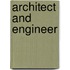 Architect And Engineer