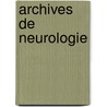 Archives De Neurologie door Anonymous Anonymous
