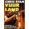 Vuurland door Chris Ryan
