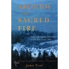 Around the Sacred Fire door James Treat