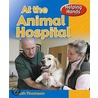 At The Animal Hospital door Mr Ruth Thompson