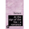 At The Sign Of The Fox door Barbara