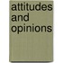 Attitudes And Opinions