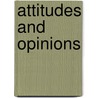 Attitudes And Opinions door Stuart Oskamp