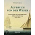 Aufbruch von der Weser