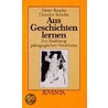 Aus Geschichten lernen door Dieter Baacke