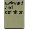 Awkward and Definition door Ariel Schrag