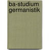 Ba-studium Germanistik door Klaus-Michael Bogdal