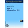 Bgb - Allgemeiner Teil door Winfried Boecken