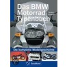 Bmw Motorrad Typenbuch by Torsten Kämpfer
