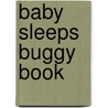Baby Sleeps Buggy Book door Raymond Briggs
